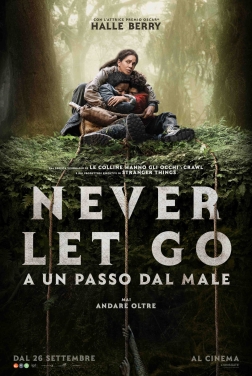 Never Let Go - A un Passo dal Male (2024)